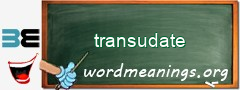 WordMeaning blackboard for transudate